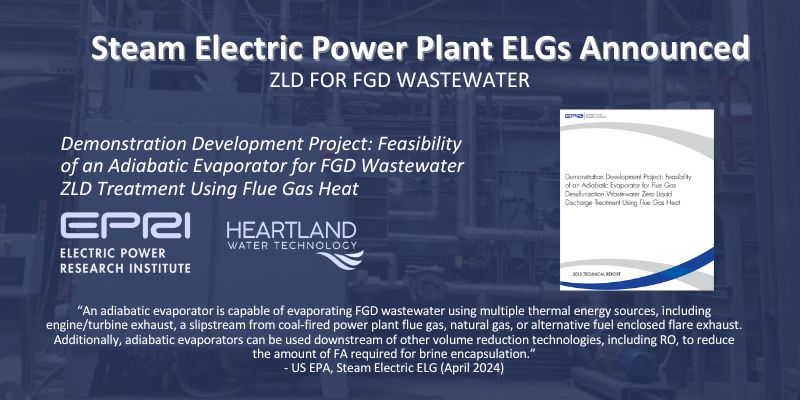 Report by EPRI Illustrates Heartland Concentrator as FGD Wastewater ZLD Solution